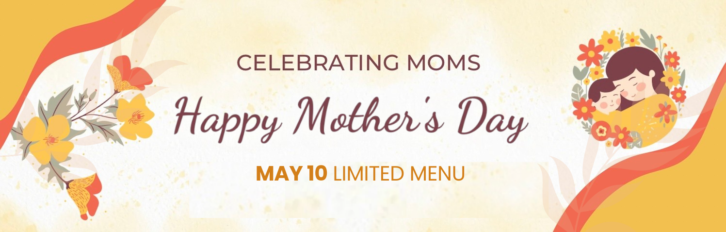 Limited Menu Mother's Day